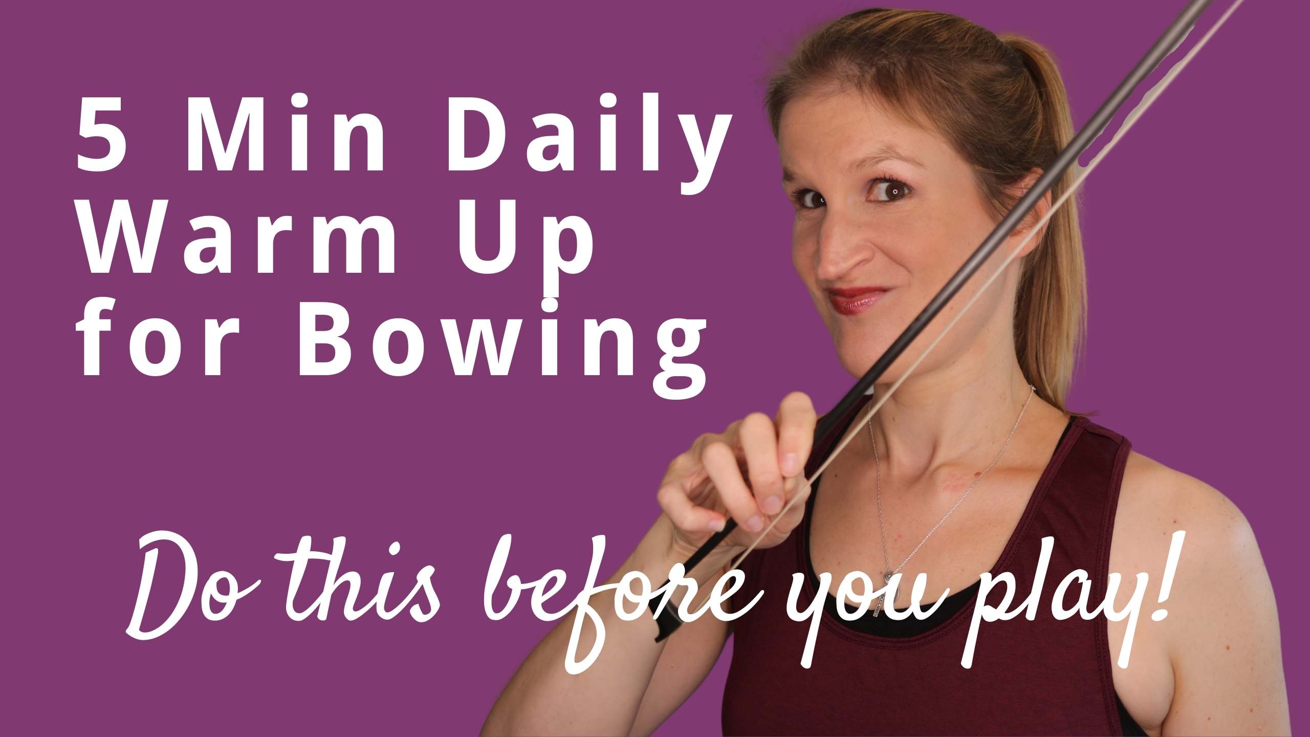 Violin BOW HAND WARM UP for Flexible Bowing and a Great Sound | Violin ...