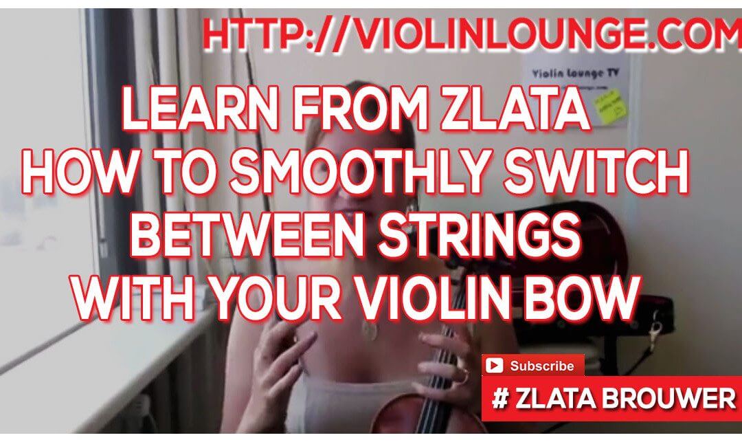 How to Smoothly Switch between Strings with your Violin Bow?