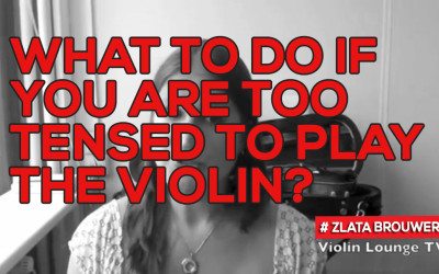What to do if you are too tensed to play the violin?