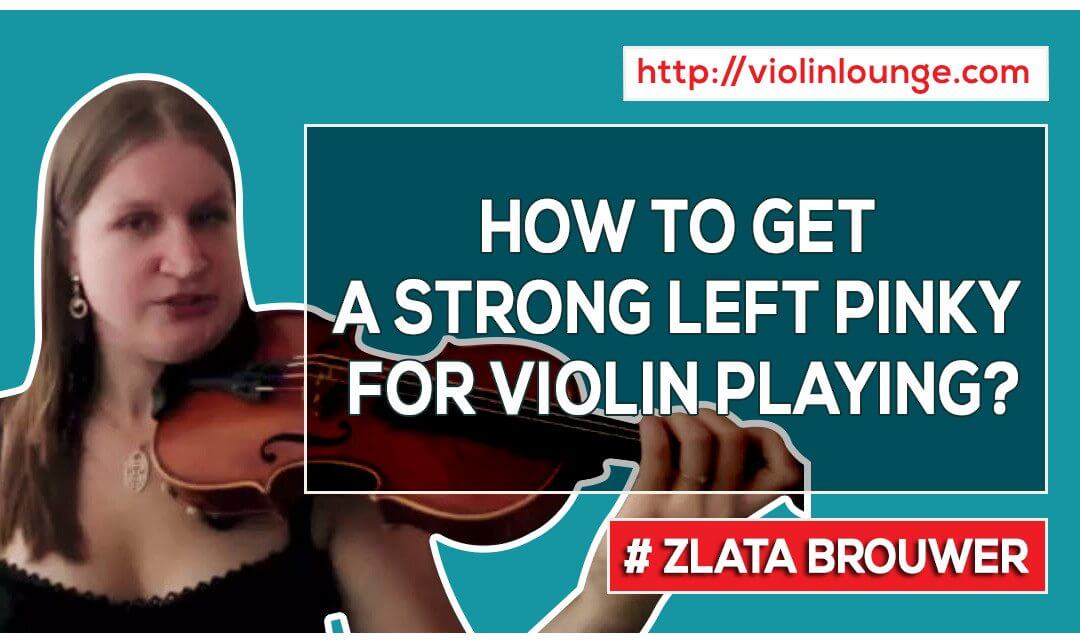 How to Get a Strong Left Pinky for Violin Playing?