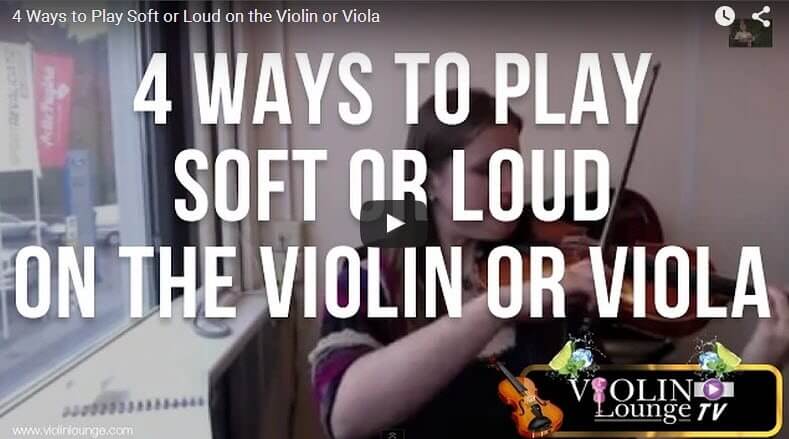 4 Ways to Play Soft or Loud on the Violin or Viola