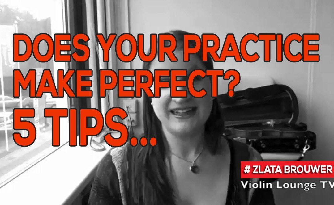 Does Your Practice Make Perfect? 5 Tips…