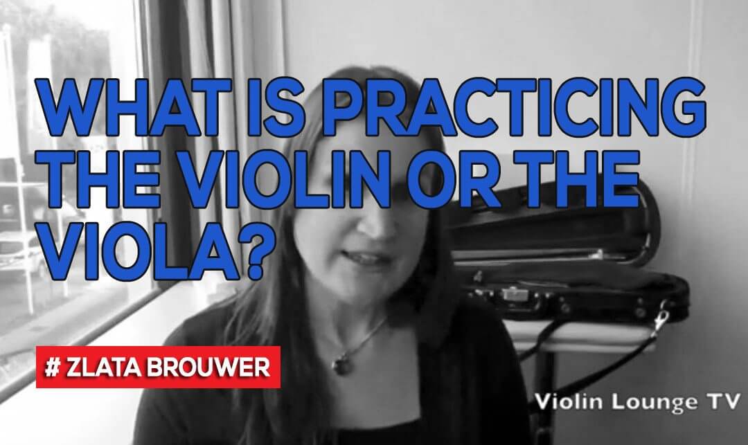 What is Practicing the Violin or the Viola?