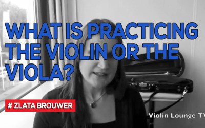 What is Practicing the Violin or the Viola?