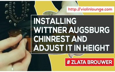 How To Place a Wittner Augsburg chinrest and adjust it in height