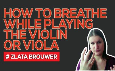 How to Breathe while Playing the Violin or Viola