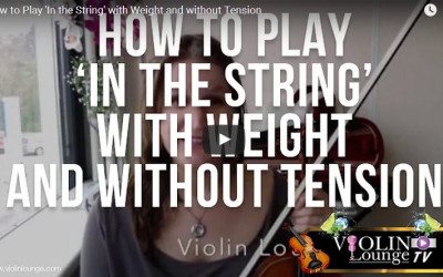 How to Play ‘In the String’ with Weight and without Tension