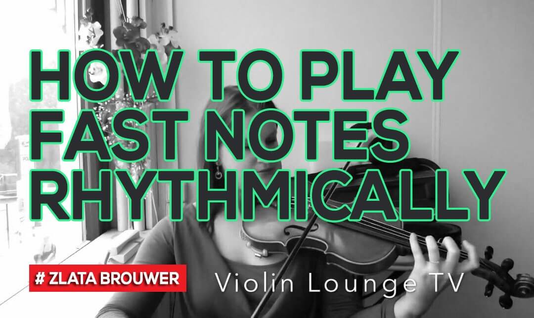 How To Play Fast Notes Rhythmically