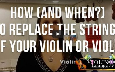 How (and when?) To Replace the Strings of Your Violin or Viola