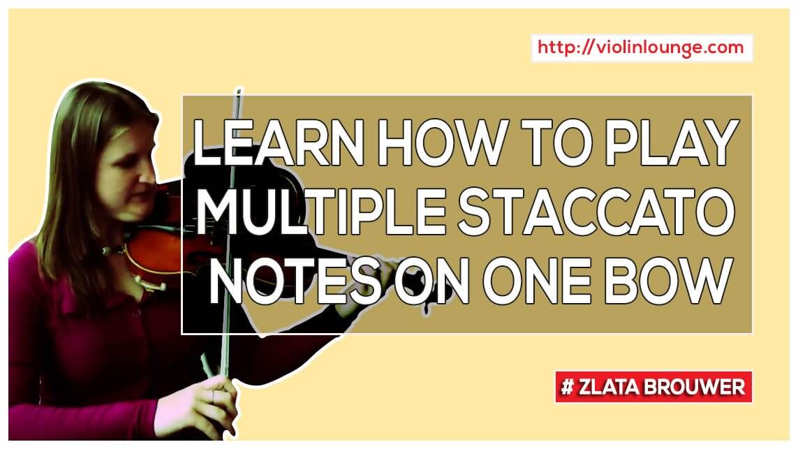 how-to-play-multiple-staccato-notes-on-one-bow-violin-lounge