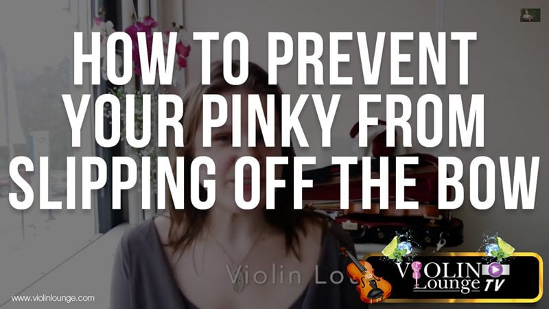 How to Prevent Your Pinky from Slipping off the Bow