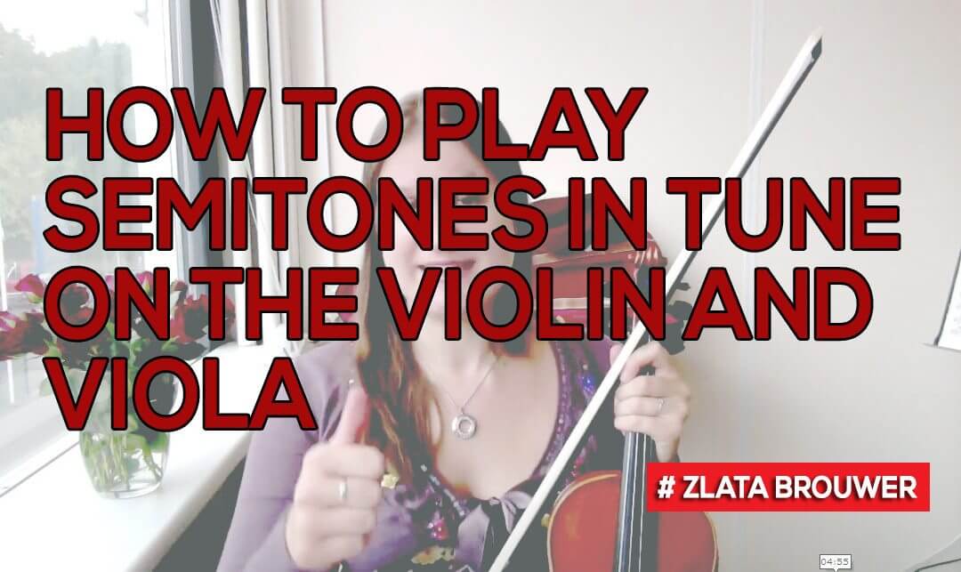 How to Play Semitones in Tune on the Violin and Viola