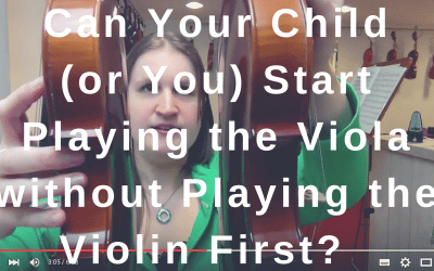 Can Your Child (or You) Start Playing the Viola without Playing the Violin First?