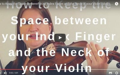 How to Keep the Space between your Index Finger and the Neck of your Violin | Violin & Viola TV #203