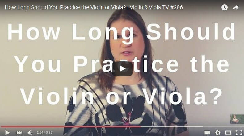 How Long Should You Practice the Violin or Viola? | Violin & Viola TV #206