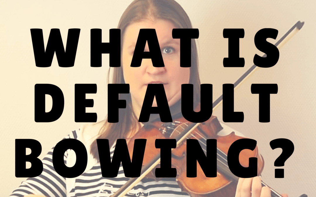 What is Default Bowing? (part, amount and direction of the bow) | Violin Lounge TV #229