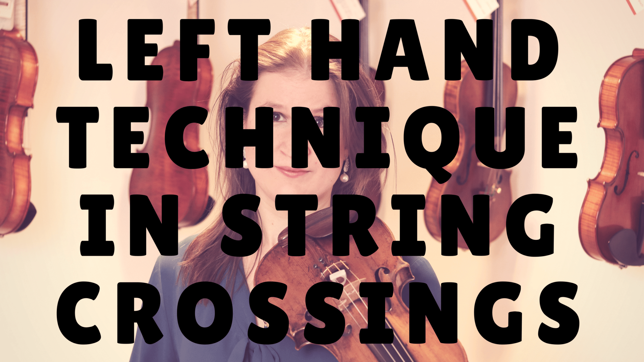 [Video] Left Hand Technique in String Crossings Violin Lounge TV 253