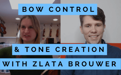 Bow Control & Tone Creation (Simon interviews Zlata)