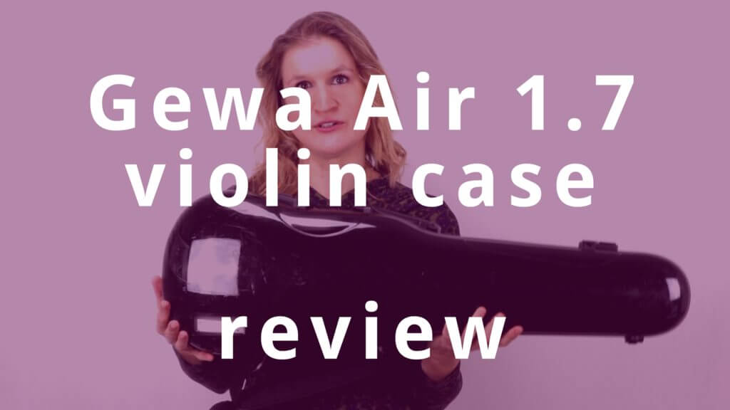 Gewa Air 1.7 violin case review