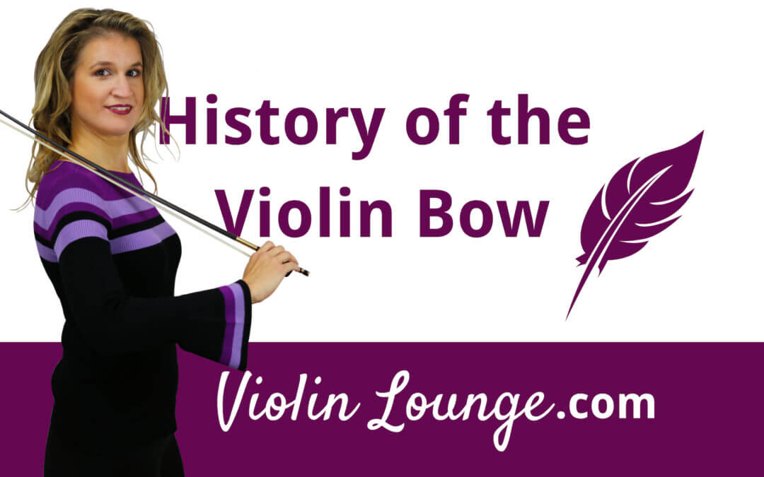 History of the Violin Bow