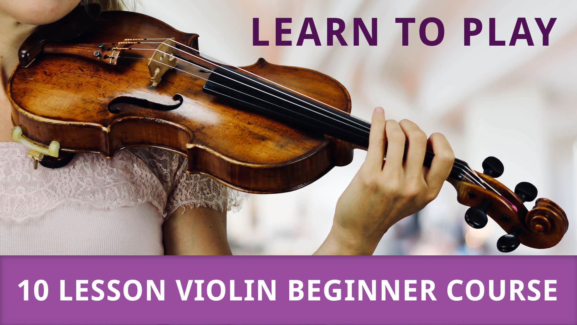 Learning to play the deals violin for beginners