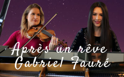 Après un rêve by Gabriel Fauré (violin & piano)