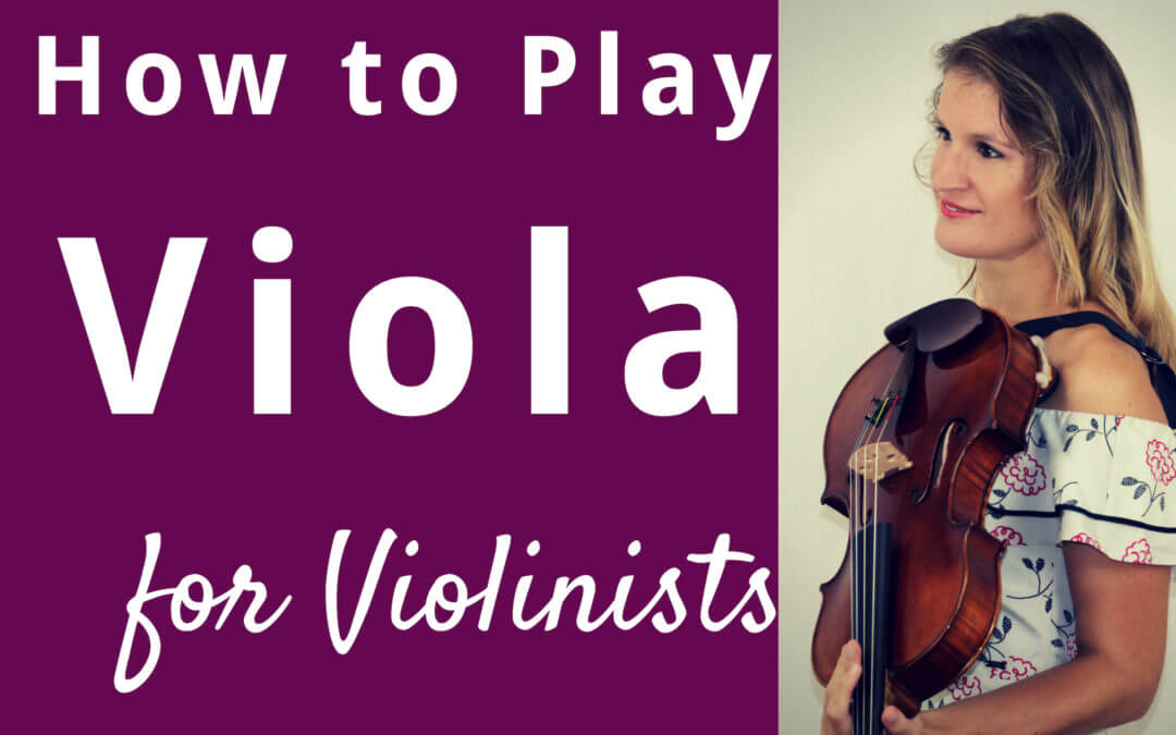 How to Play Viola as a Violinist?
