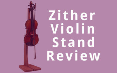 Zither Violin Stand Review