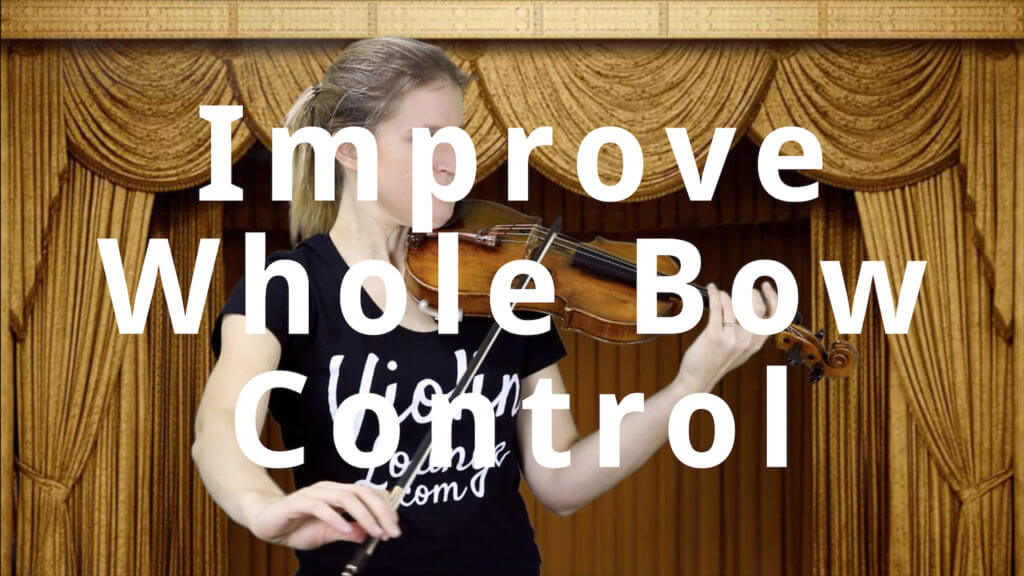 Control the Whole Violin Bow