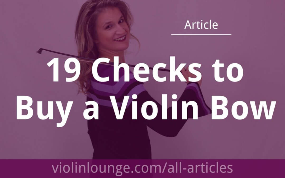 19 Checks to Buy a Violin Bow