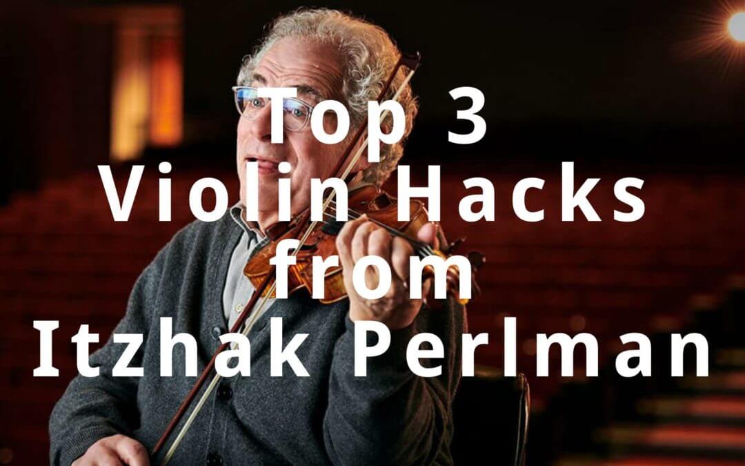 Top 3 Violin Hacks I learned from Itzhak Perlman’s Masterclass | Violin Lounge TV #315