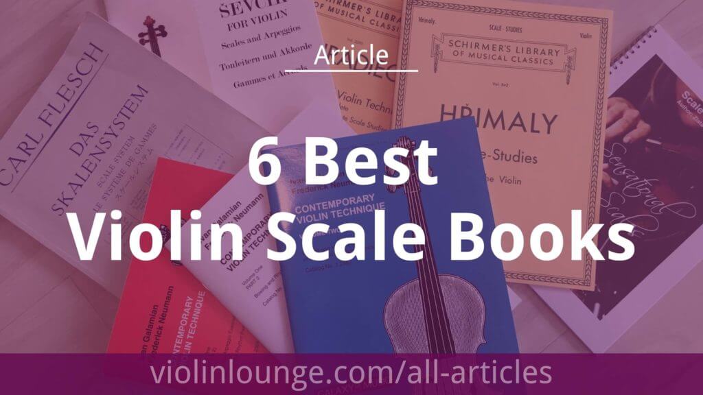 6 Best Violin Scale Books Violin Lounge