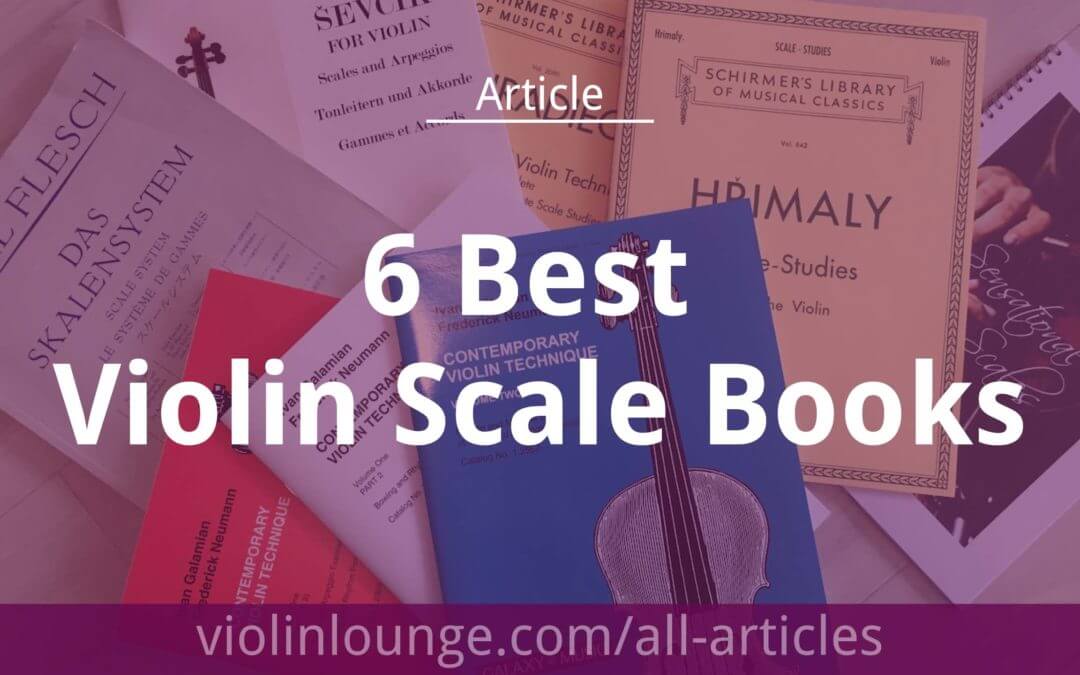 6 Best Violin Scale Books