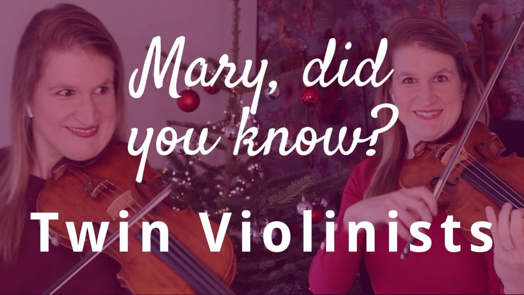 MARY, DID YOU KNOW_ - One Girl Two Violins Cover