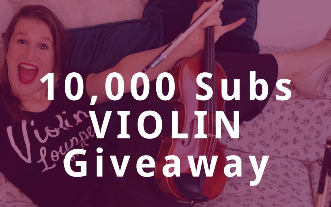 10,000 Subscribers CONCERT VIOLIN GIVEAWAY | Violin Lounge TV #347