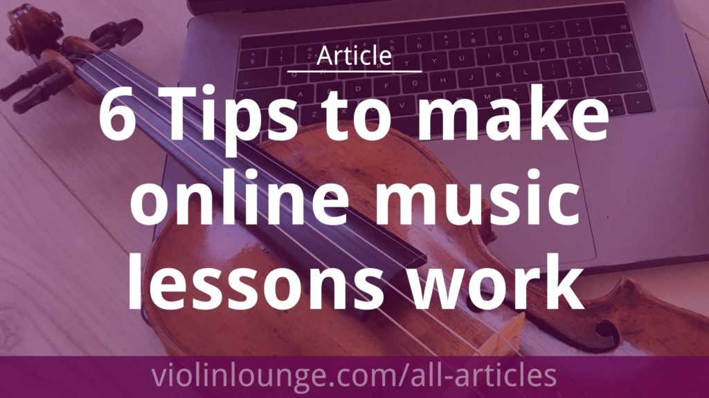 Free Music Maker Studio Download 6 Tips to make  online  music  lessons  work Violin Lounge