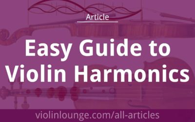 Easy Guide to Violin Harmonics