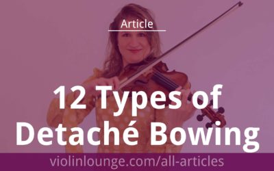 12 Types of Detaché Violin Bowing Technique