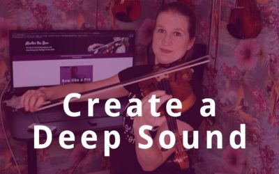 How to Stop Surface Noise on the Violin and Create a Deep Sound | Violin Lounge TV #367