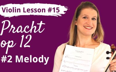 FREE Violin Lesson #15 Play Melody op 12 no 2 by Pracht