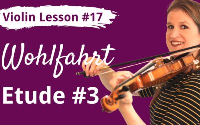 FREE Violin Lesson #17 Your First Etude: Wohlfahrt op 45 nr 3