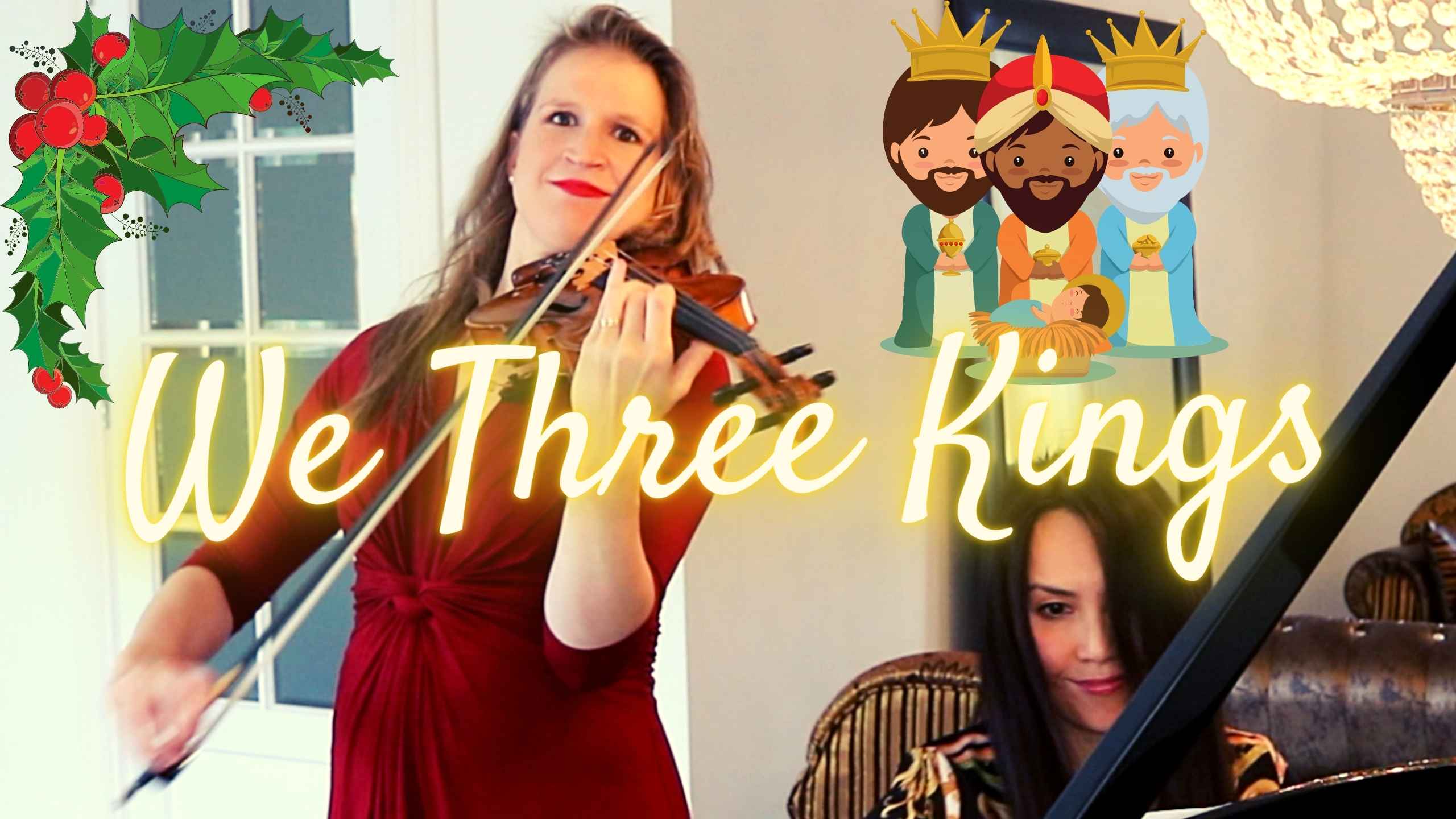 we three kings violin piano cover