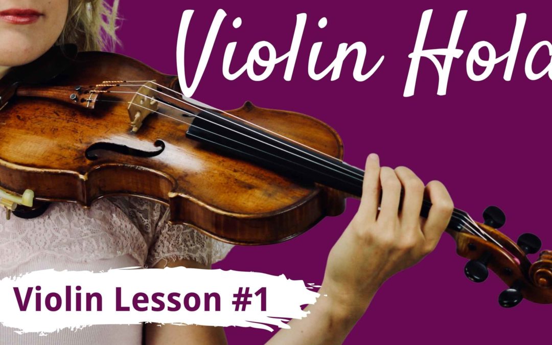 FREE Violin Lesson #1 for Beginners | VIOLIN HOLD