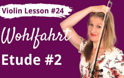 FREE Violin Lesson #24 Wohlfahrt etude op 45 no 2 tutorial and SLOW play along
