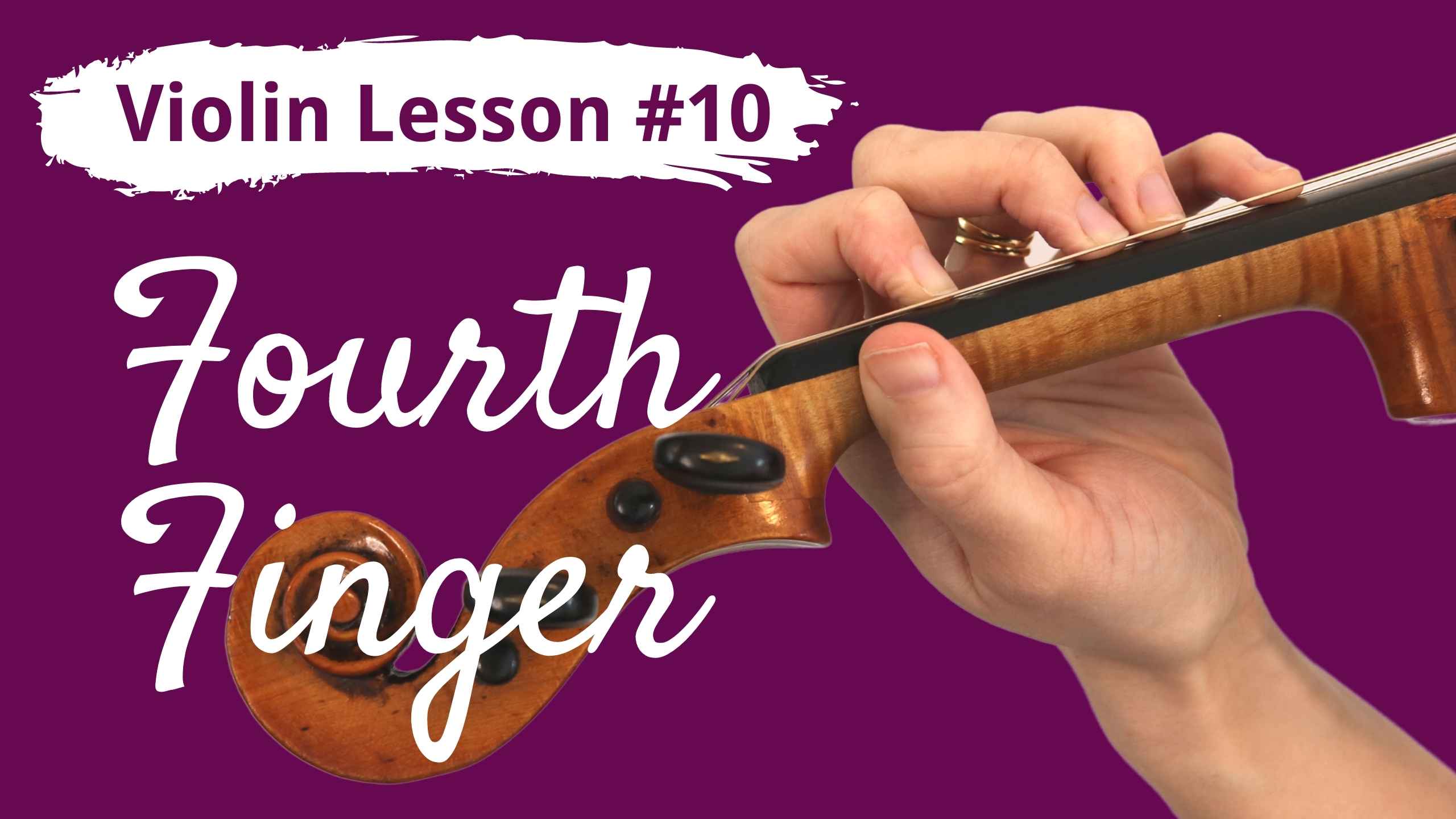 FREE Violin Lesson #10 For Beginners | FOURTH FINGER - Violin Lounge