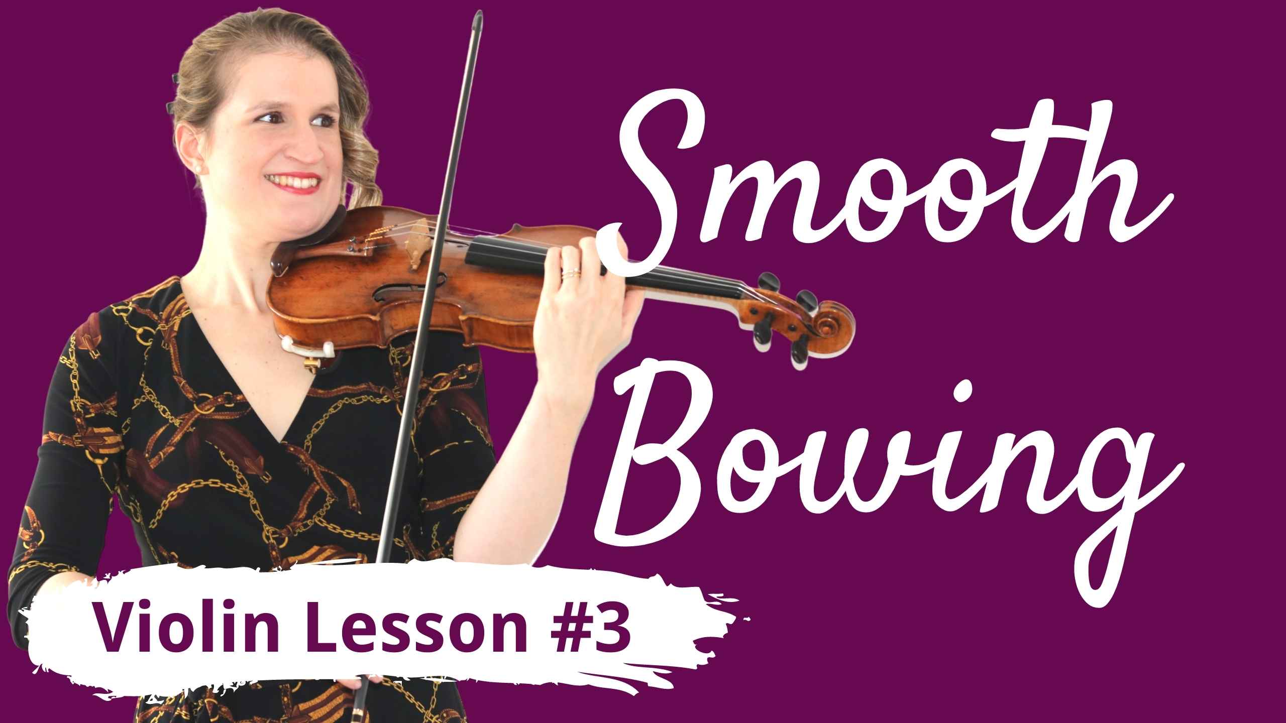 FREE Violin Lesson 3 for Beginners SMOOTH BOWING Violin Lounge