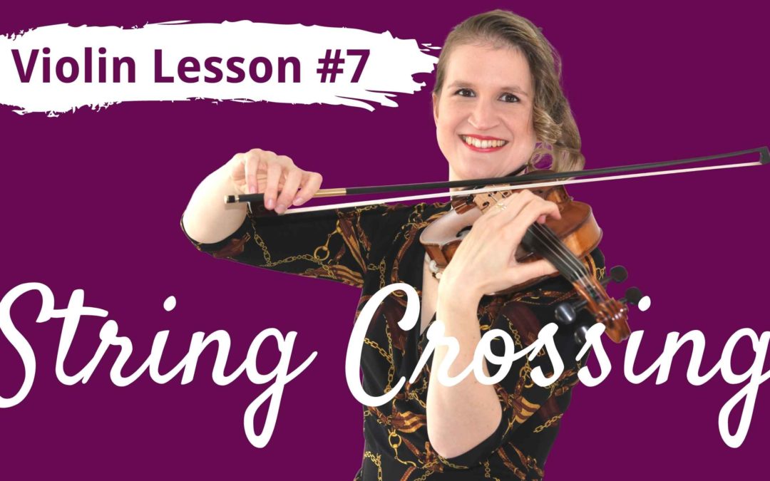 FREE Violin Lesson #7 for Beginners | STRING CROSSING