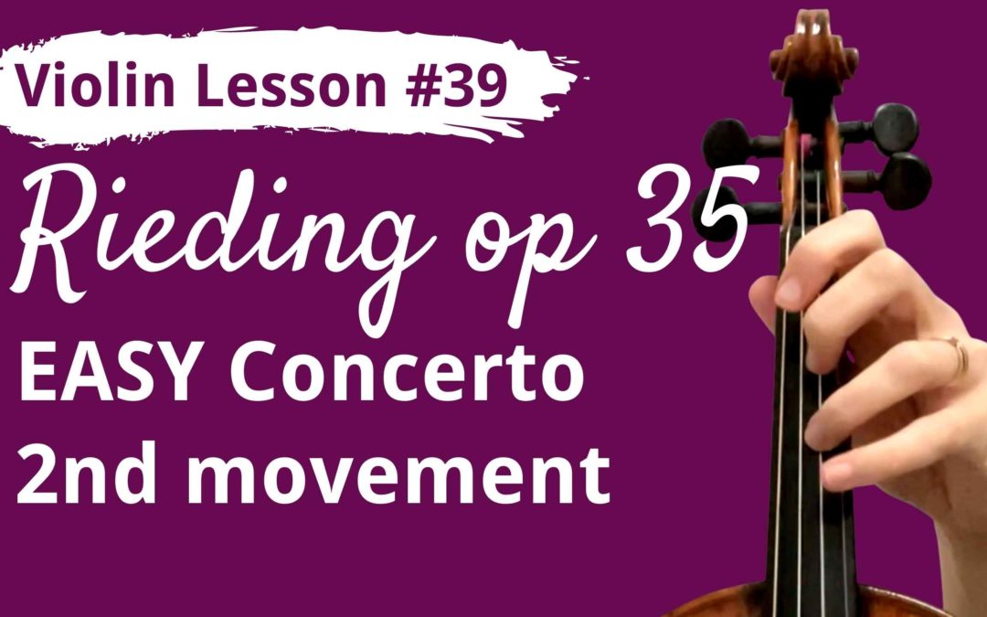 FREE Violin Lesson #39 Rieding EASY CONCERTO op 35 2nd movement