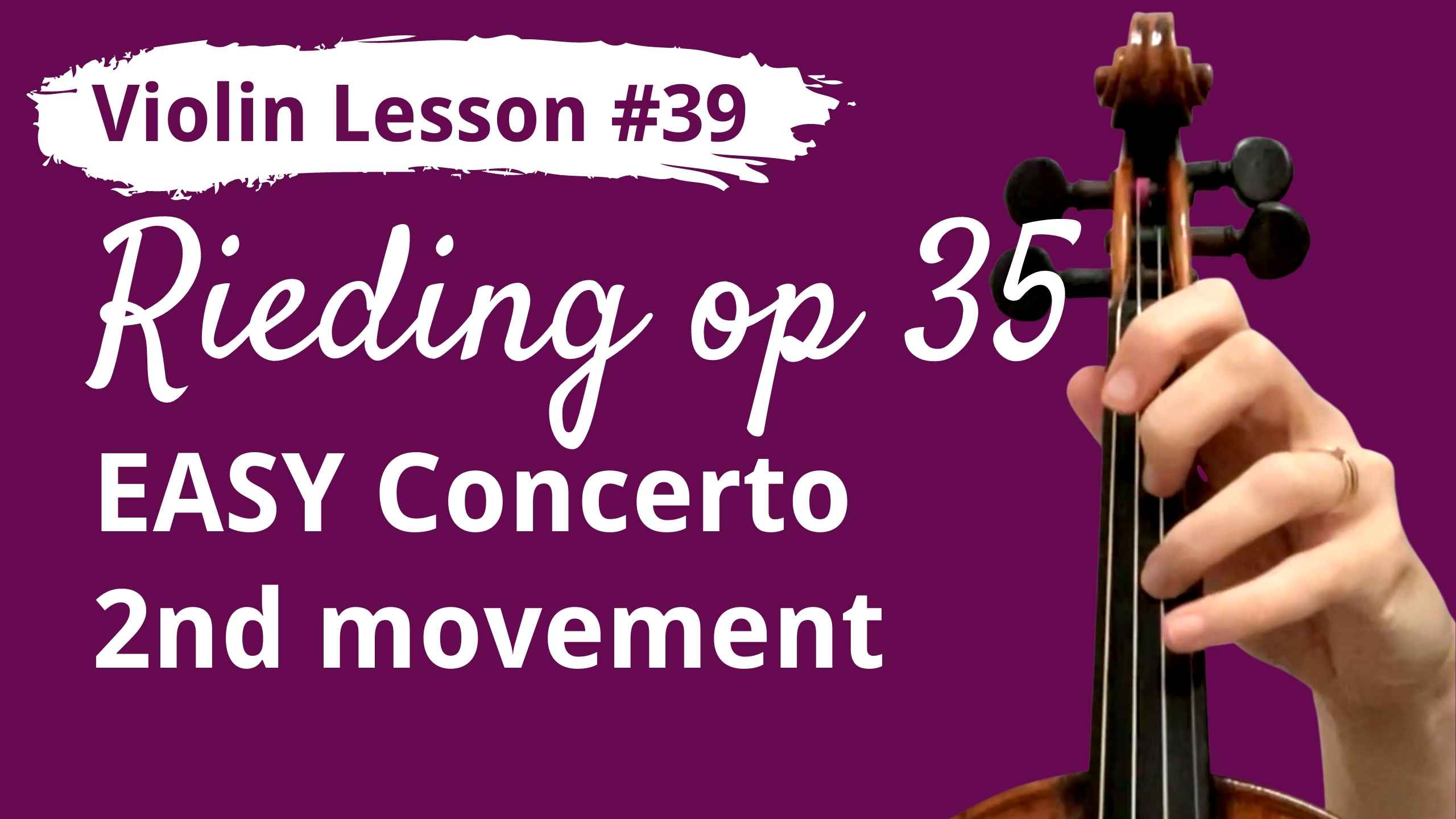 Free Violin Lesson 39 Rieding Easy Concerto Op 35 2nd Movement