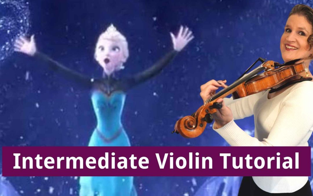 Let it Go Frozen Intermediate Violin Tutorial | Violin Lounge TV #456